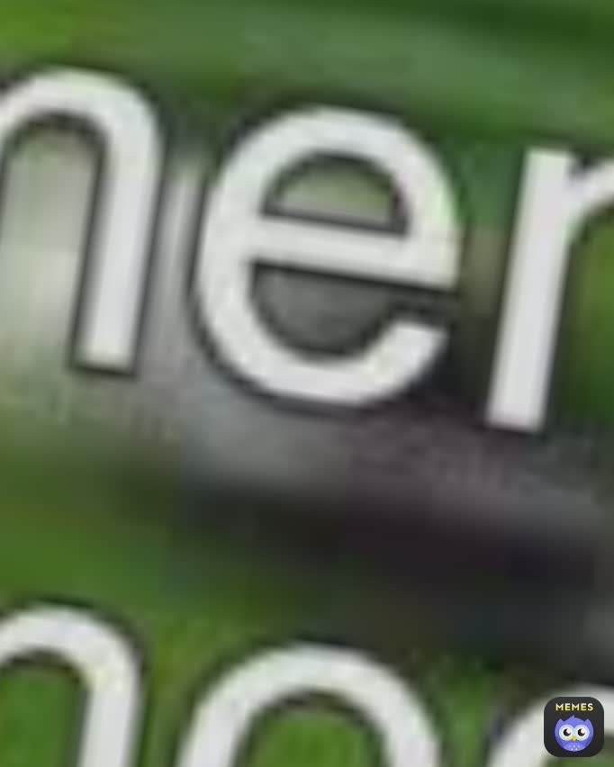 Meme by Danielcabezas767