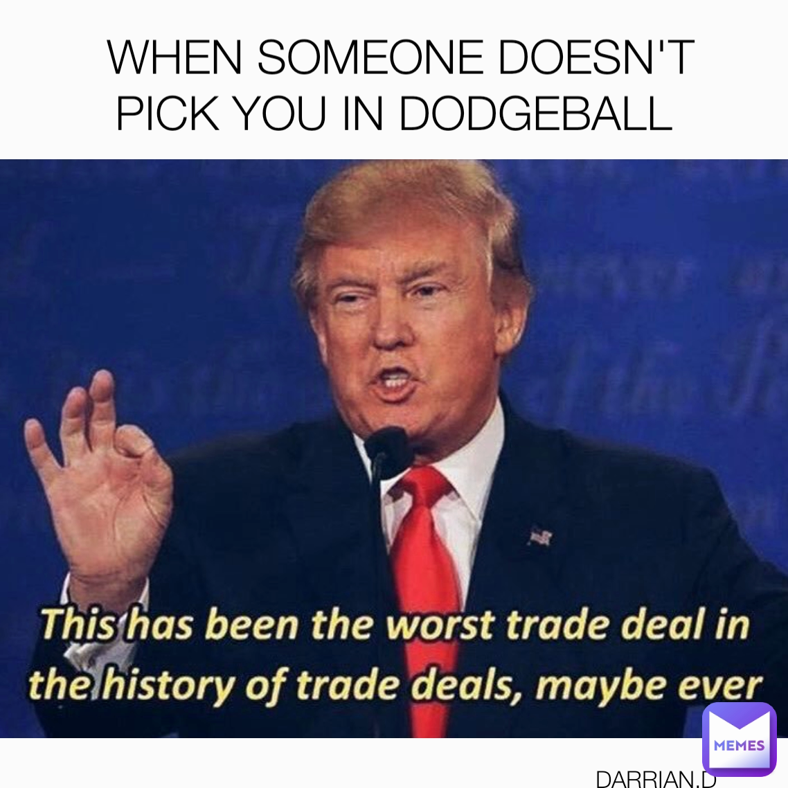 Meme by dobartzdarrian