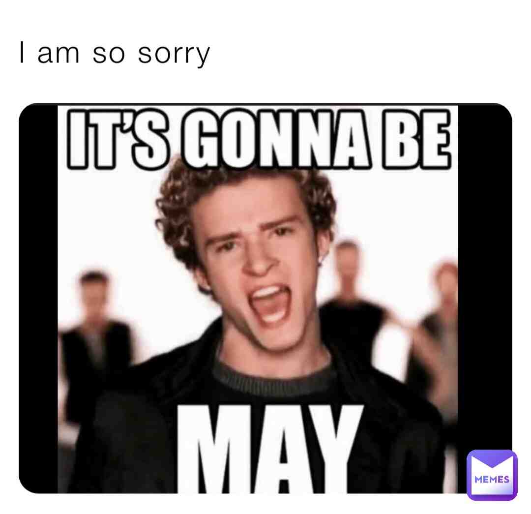 I am so sorry