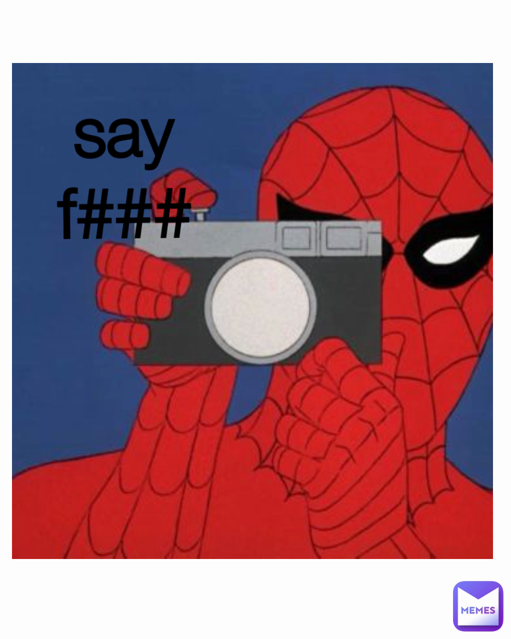 say f###