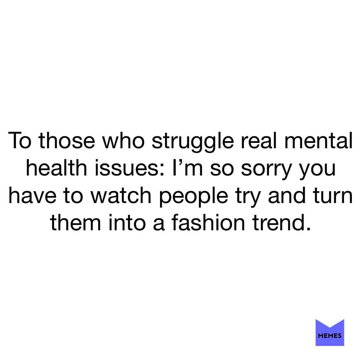 #Mentalhealth