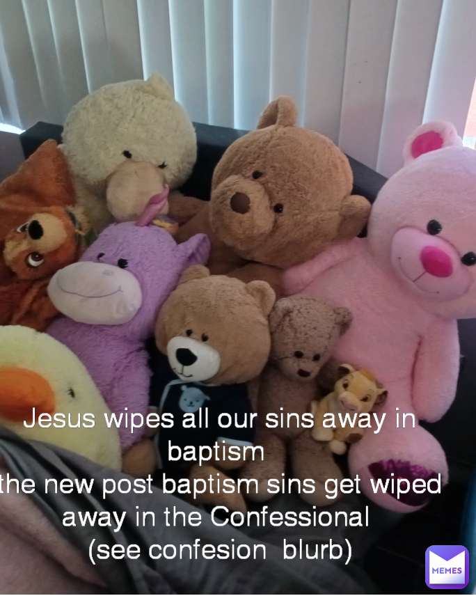 Jesus wipes all our sins away in baptism 
the new post baptism sins get wiped away in the Confessional 
(see confesion  blurb)