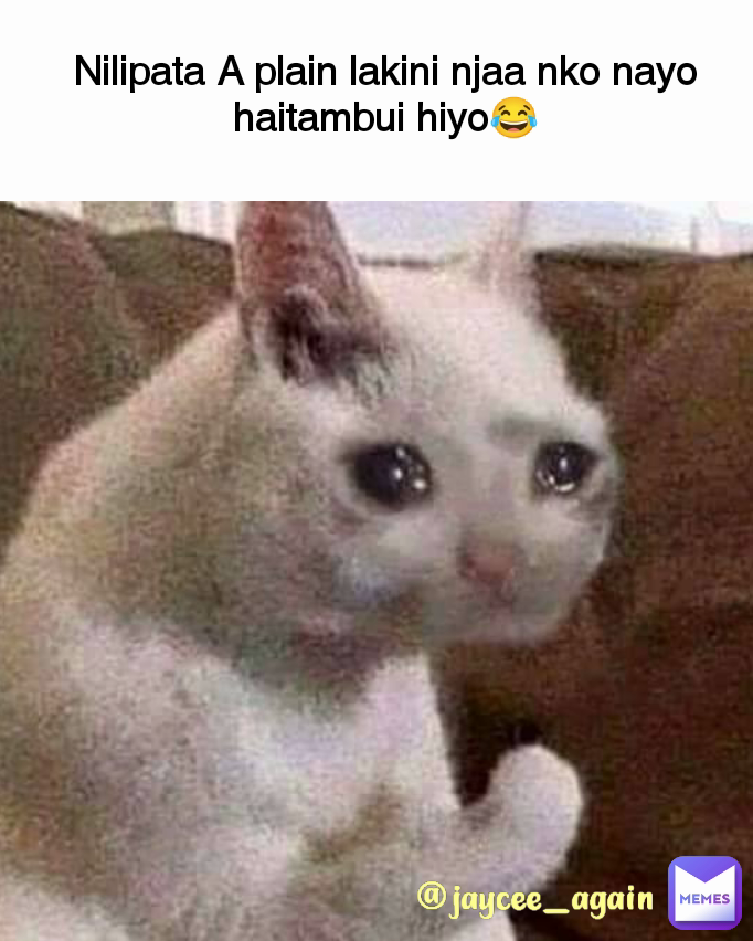 Nilipata A plain lakini njaa nko nayo haitambui hiyo😂 @jaycee_again