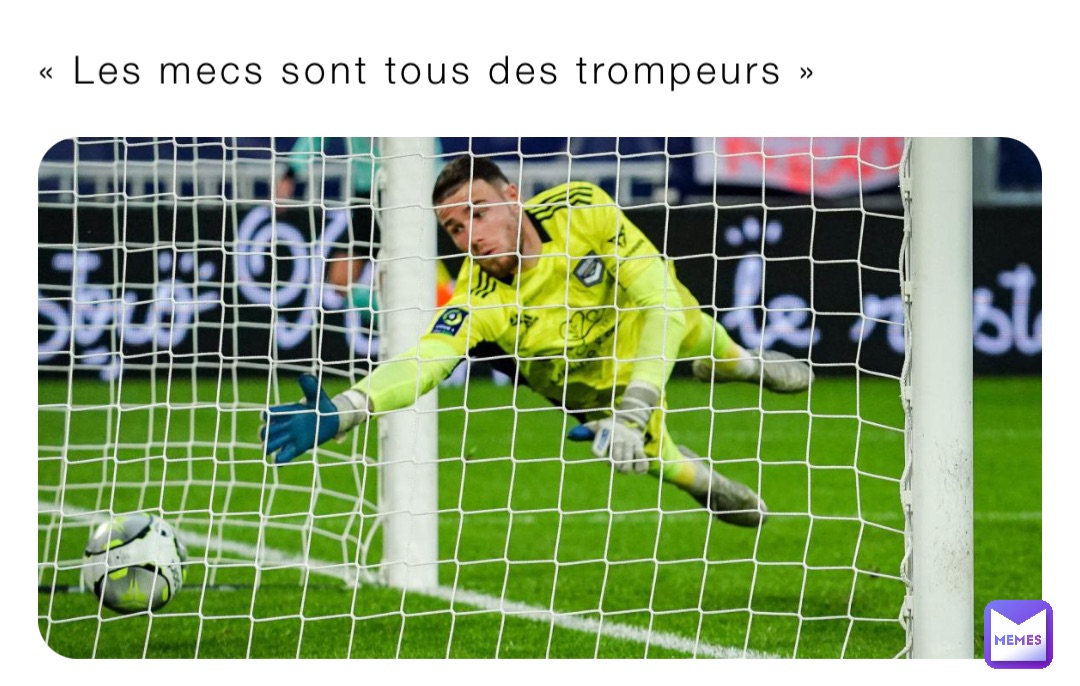 « Les mecs sont tous des trompeurs »