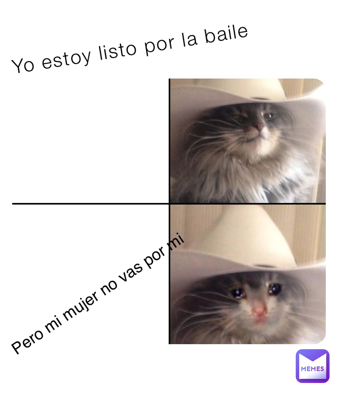 Yo estoy listo por la baile Pero mi mujer no vas por mi