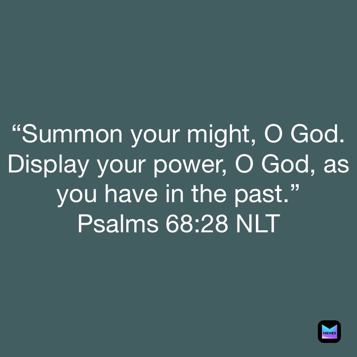 summon-your-might-o-god-display-your-power-o-god-as-you-have-in