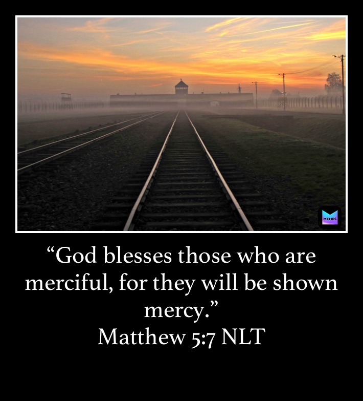 “God blesses those who are merciful, for they will be shown mercy.”
‭‭Matthew‬ ‭5:7‬ ‭NLT‬‬
