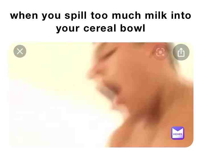 #cereal #dirtymemes #porn #adult