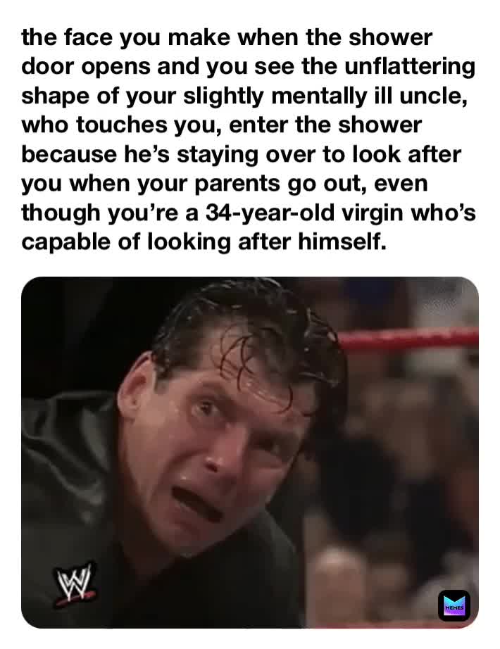 #WWE  #VinceMcMahon  #uncle  #shower  #family  #virgin