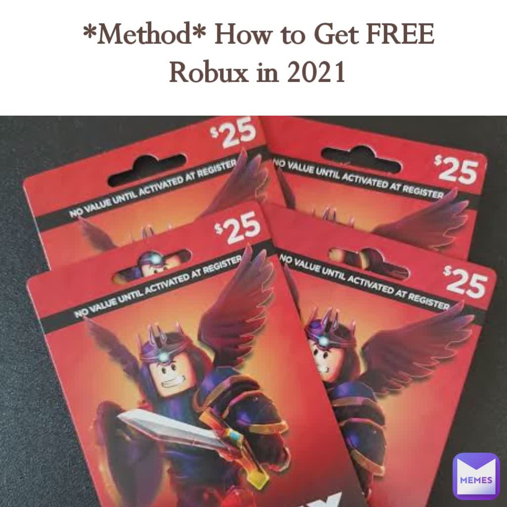 *Method* How to Get FREE Robux in 2021