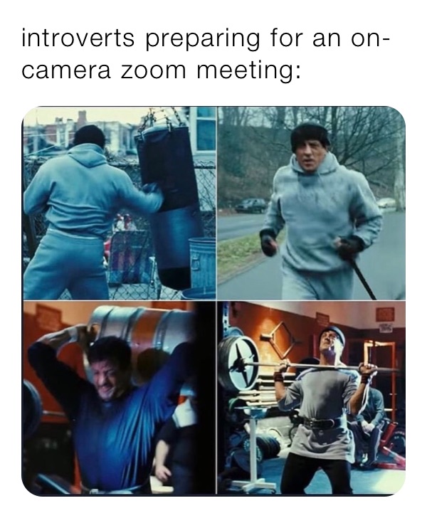 introverts preparing for an on-camera zoom meeting: