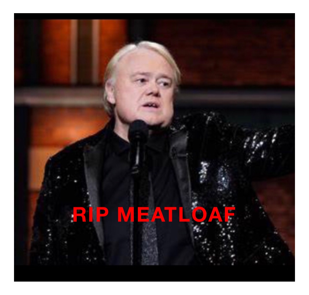 RIP Meatloaf