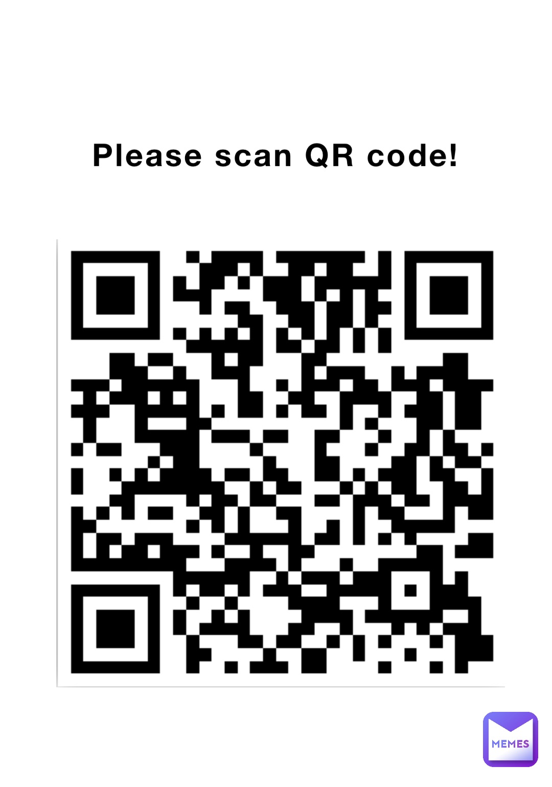 Please scan QR code!