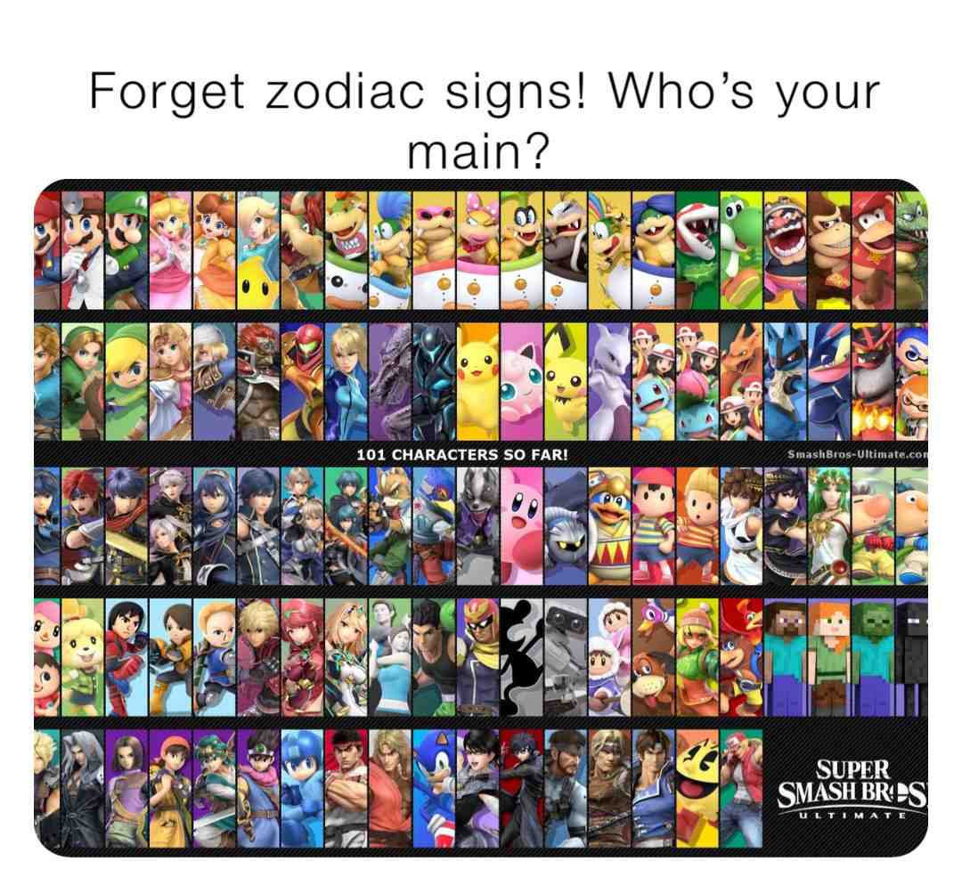 Forget zodiac signs #zodiacsigns #supersmashbrosultimate
