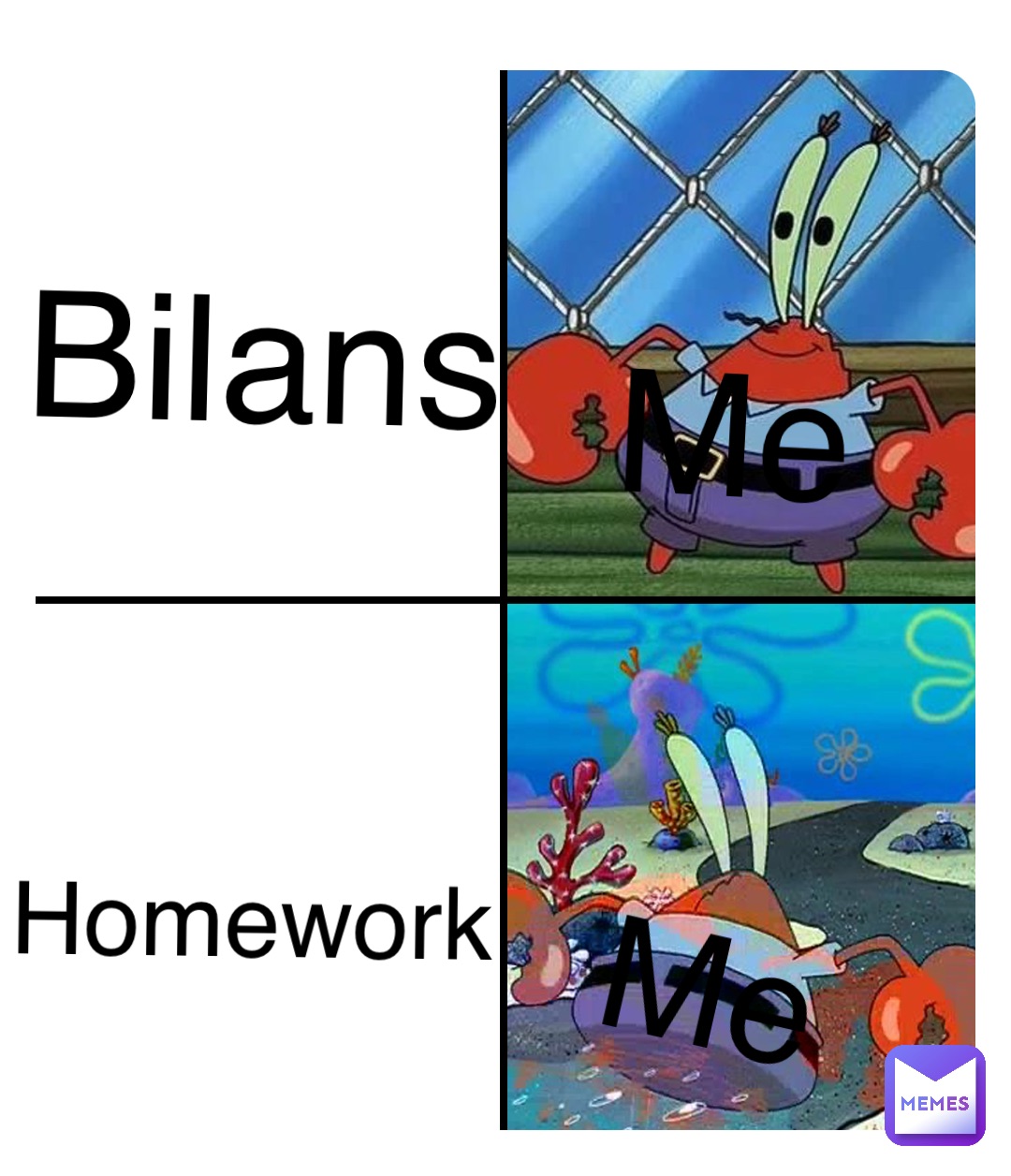 Bilans Homework Me Me