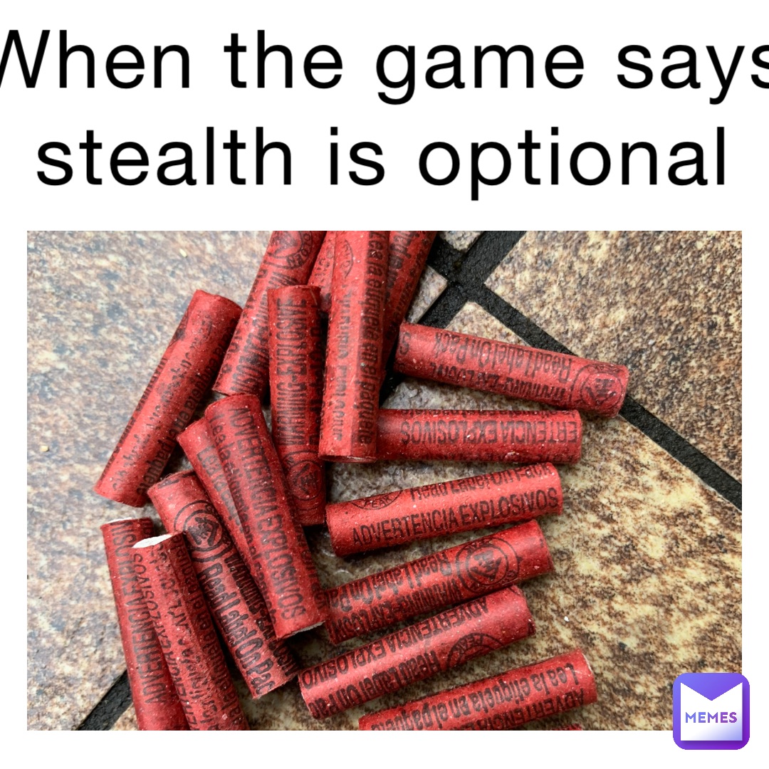 When the game says stealth is optional