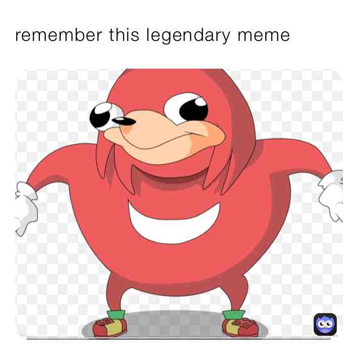 #meme #oldmeme #legendary