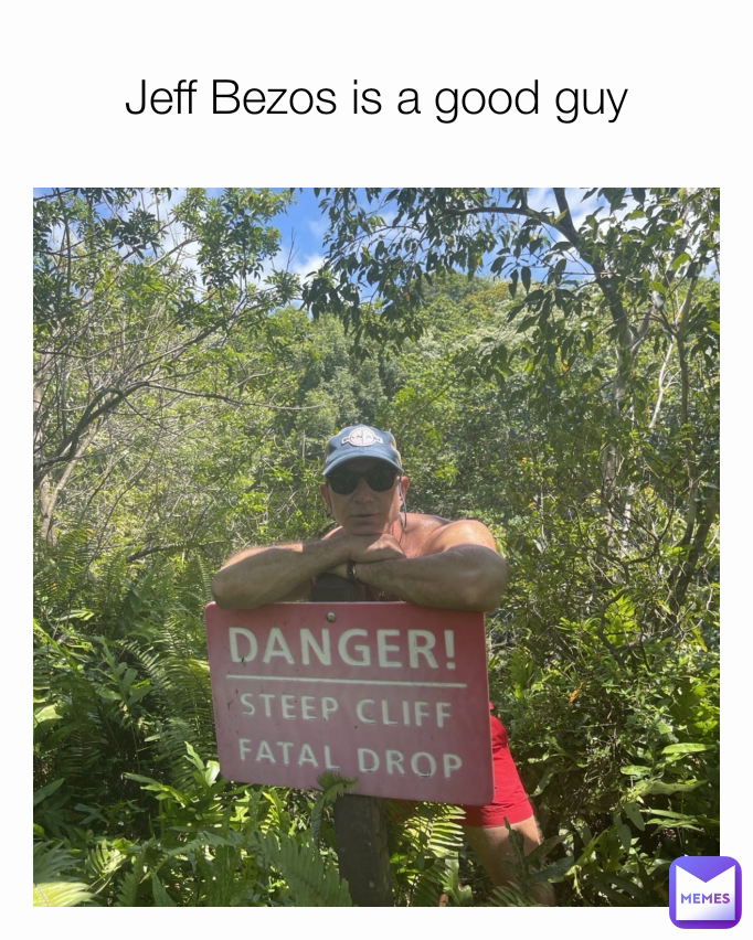 Jeff Bezos is a good guy