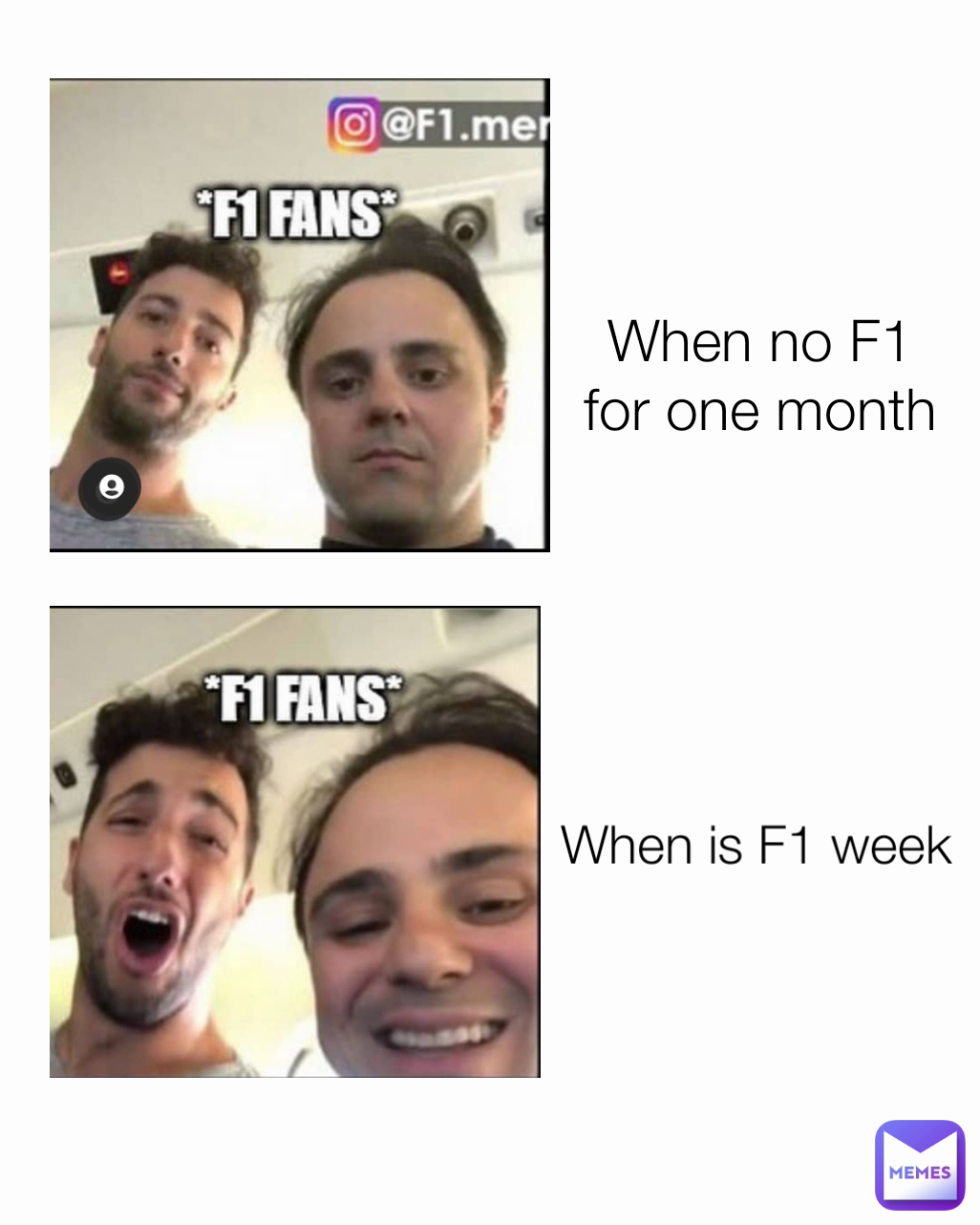 When no F1 for one month When is F1 week