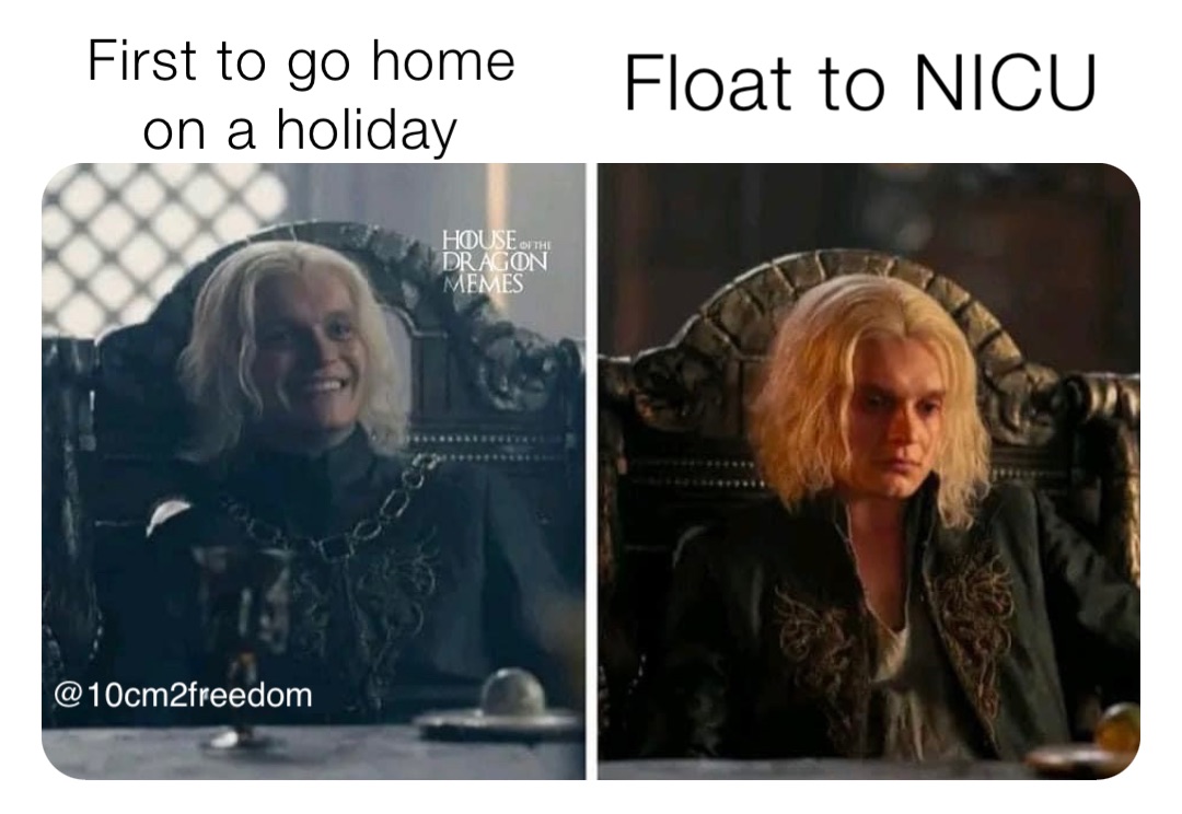 First to go home on a holiday Float to NICU
