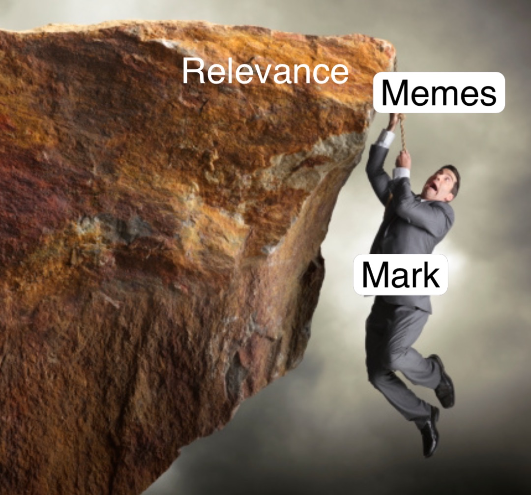 Mark Relevance Memes