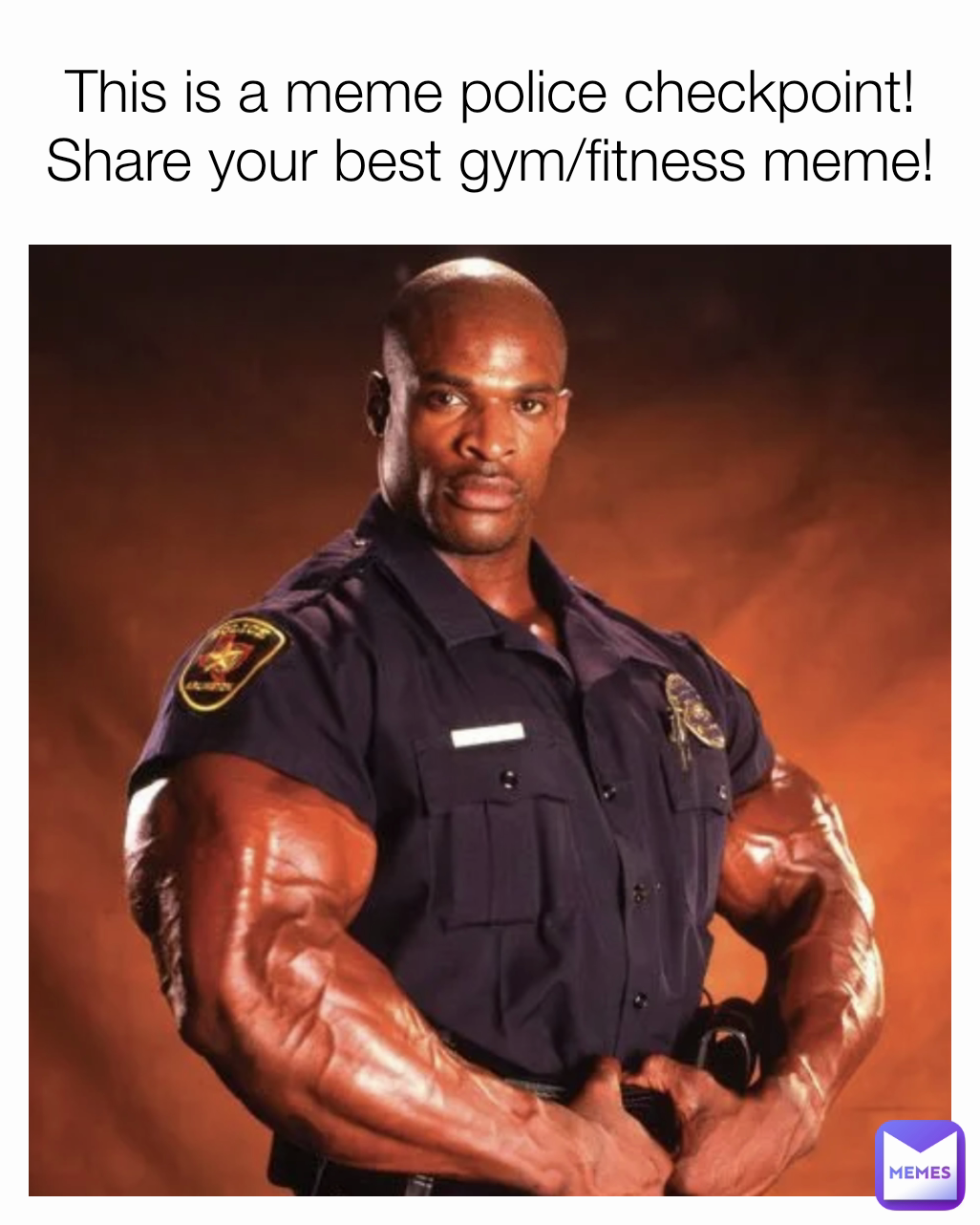 This is a meme police checkpoint! Share your best gym/fitness meme!