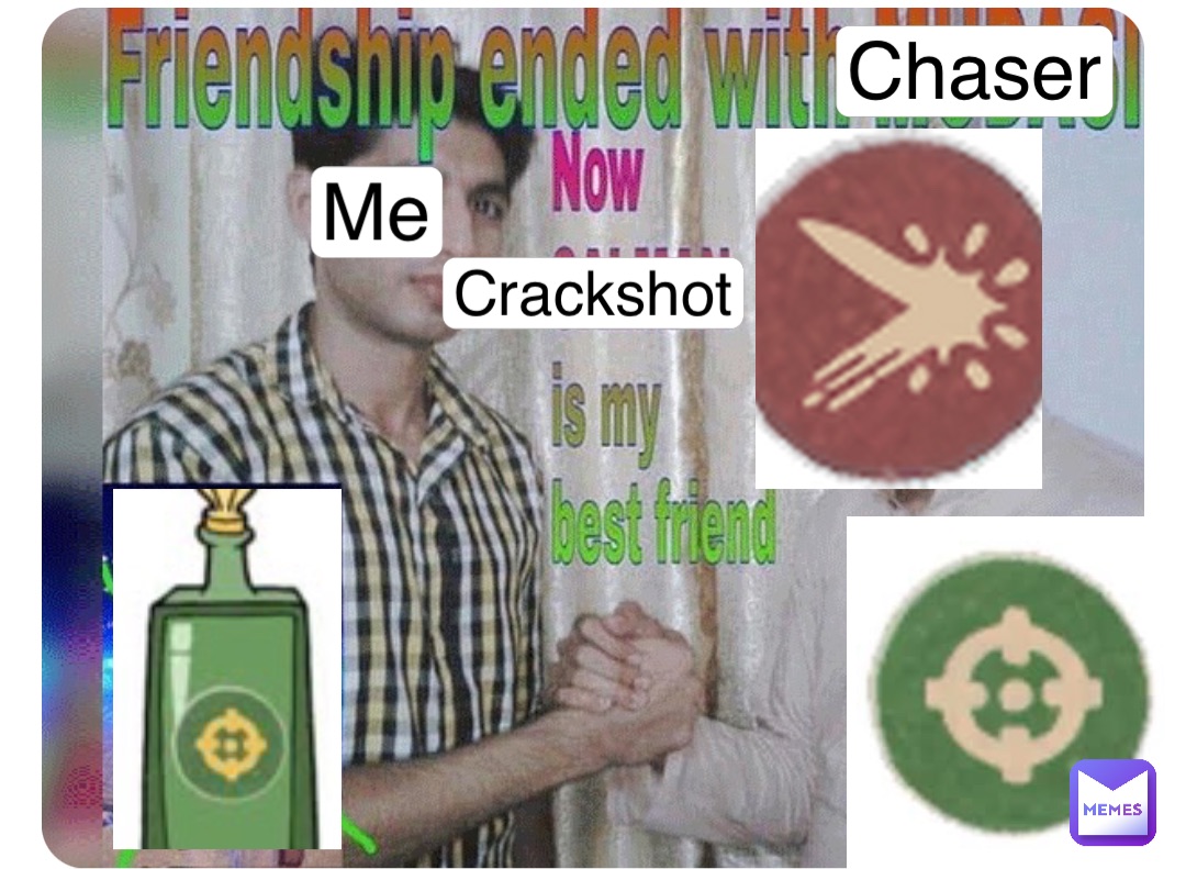 Chaser Crackshot Me