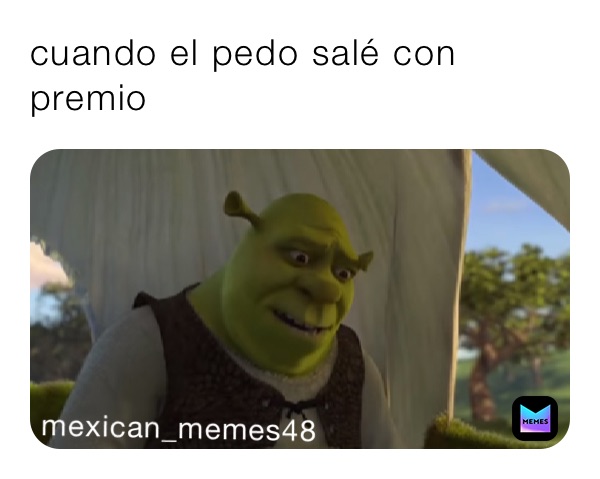 cuando el pedo salé con premio 