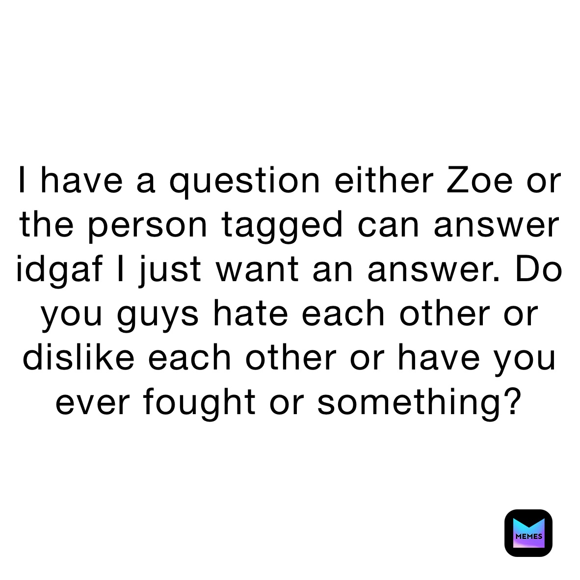 Meme by FuckShrek_The_Girl