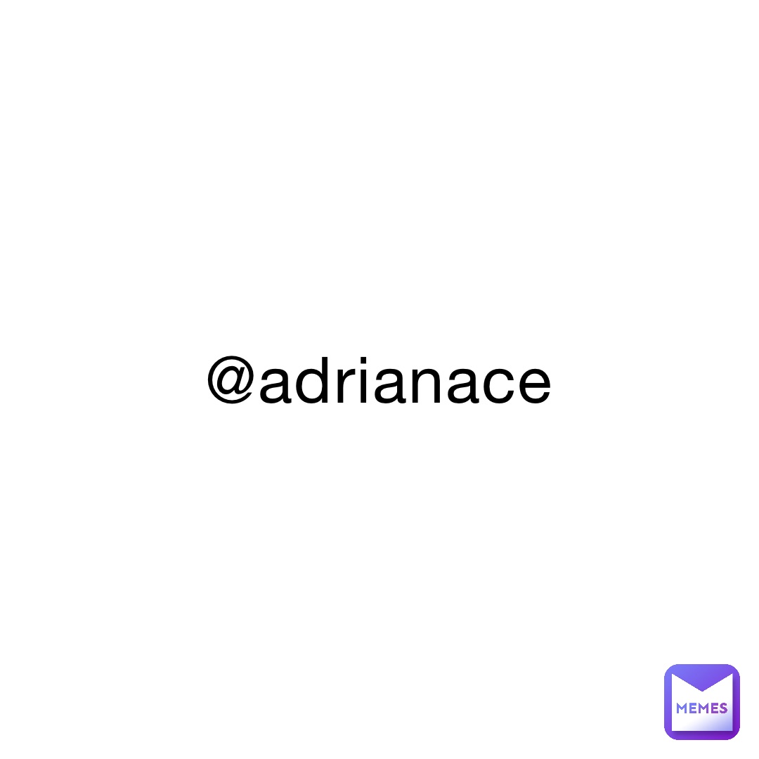 @adrianace