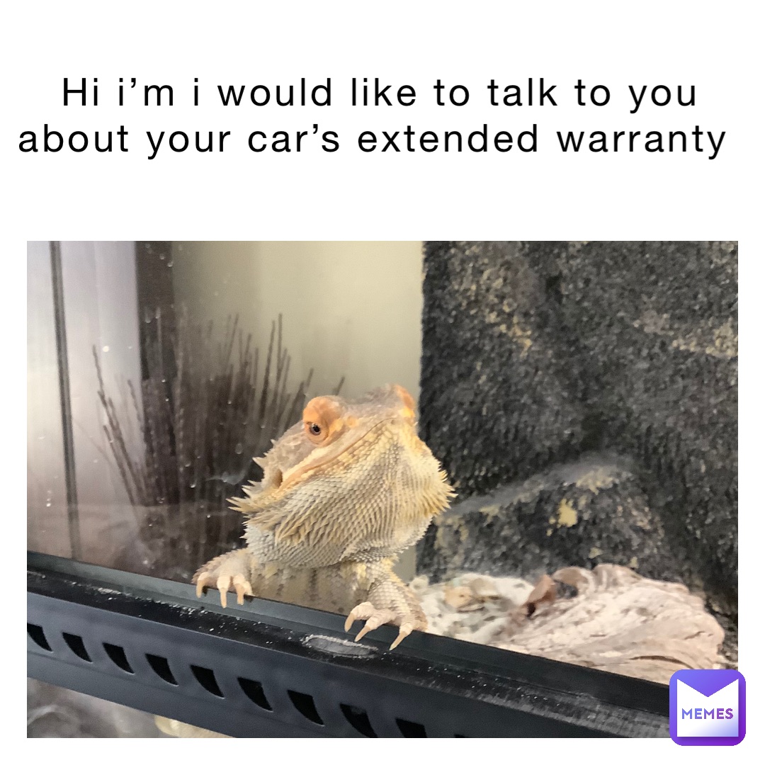 hi I’m I would like to talk to you about your car’s extended warranty