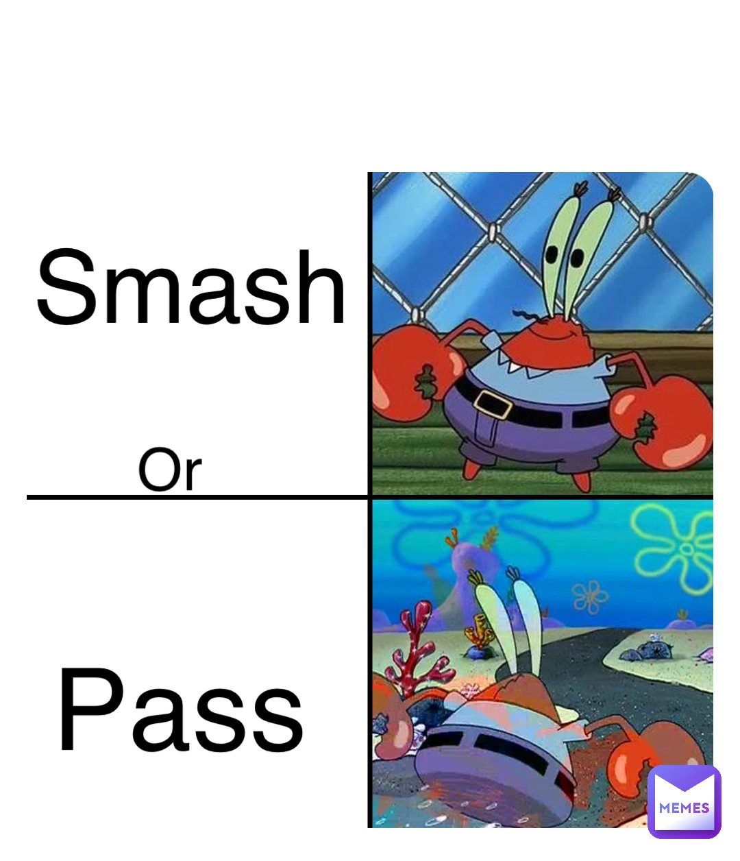 Smash Or Pass