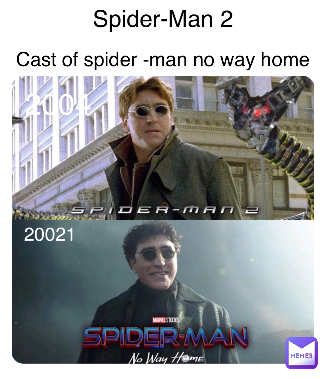 Spider-Man 2 2004 Cast of spider -man no way home 20021 | @vEwFYzXlSf |  Memes