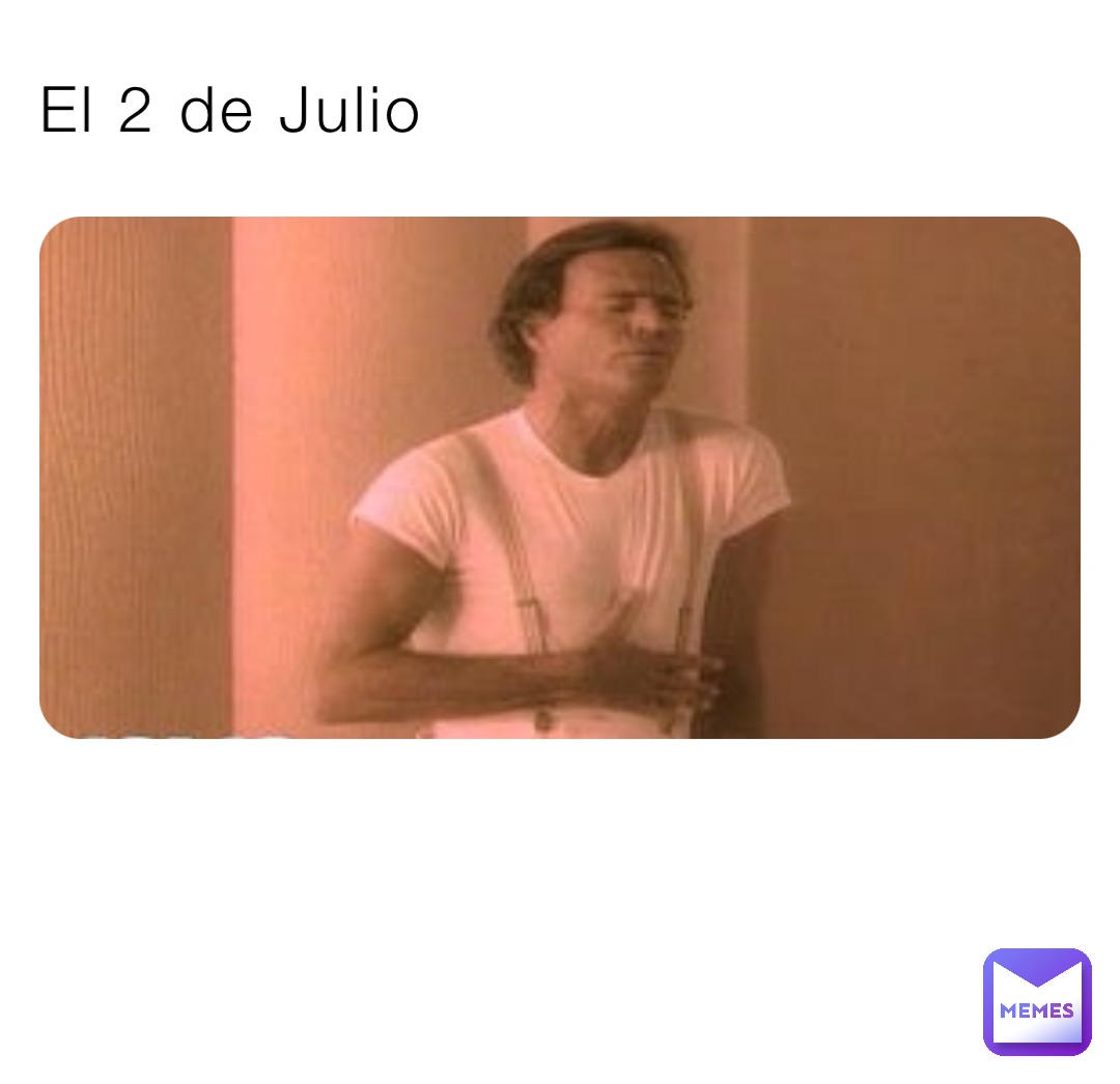 El 2 de Julio