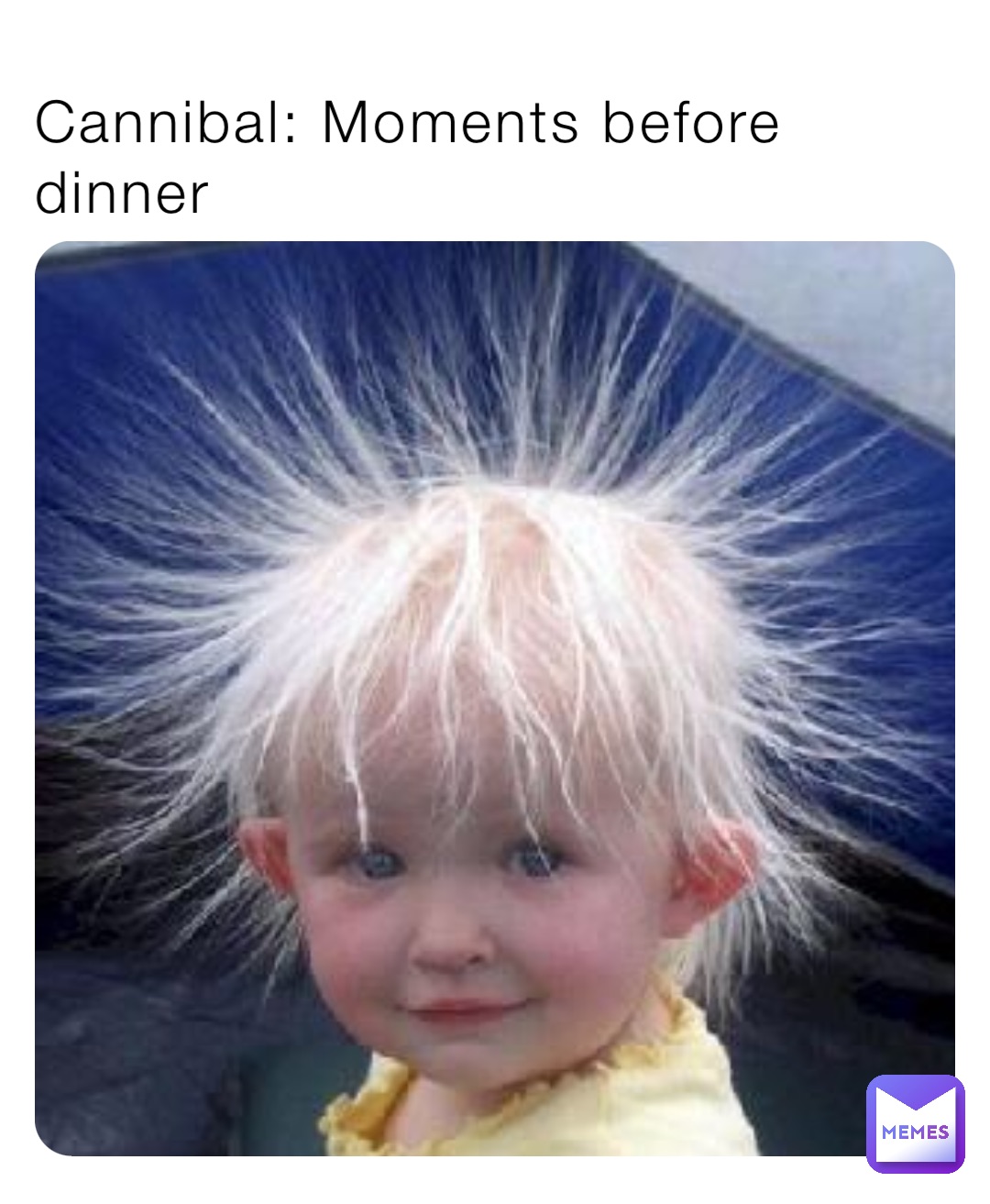 Cannibal: Moments before dinner