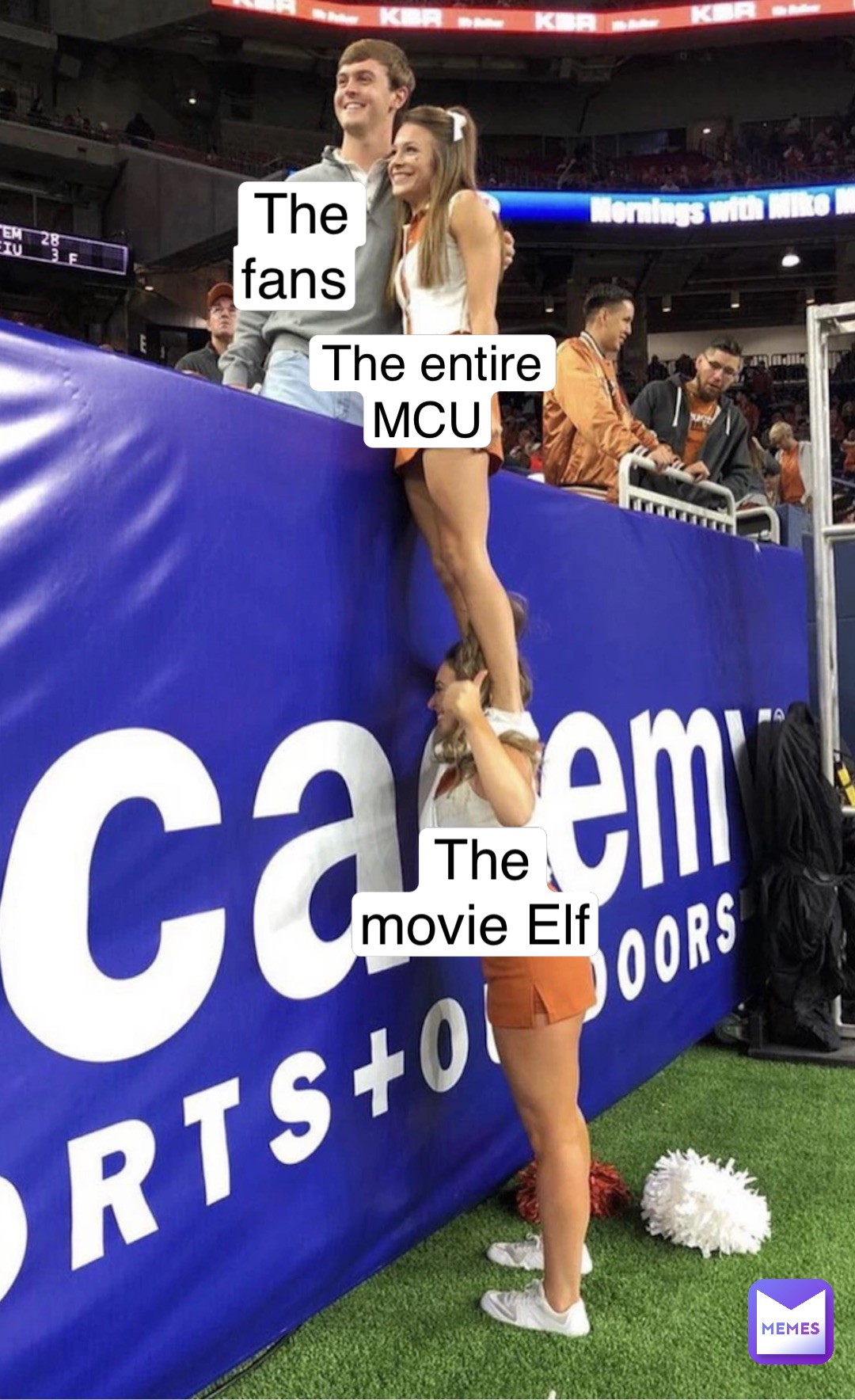 The fans The entire MCU The movie Elf