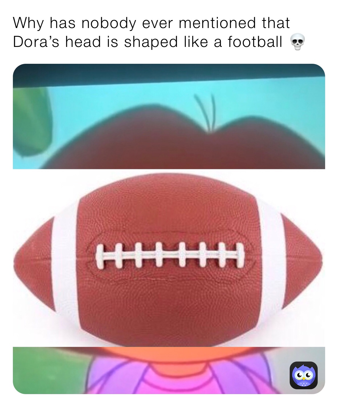 Dora has a ball