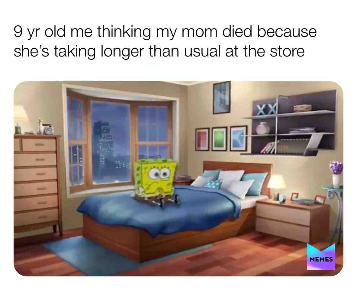 The accuracy is real!!! Especially if I call and she doesn’t answer the phone!!!!😭😭😭  #relatable  #memes ​ #covid19 ​ #memeboi