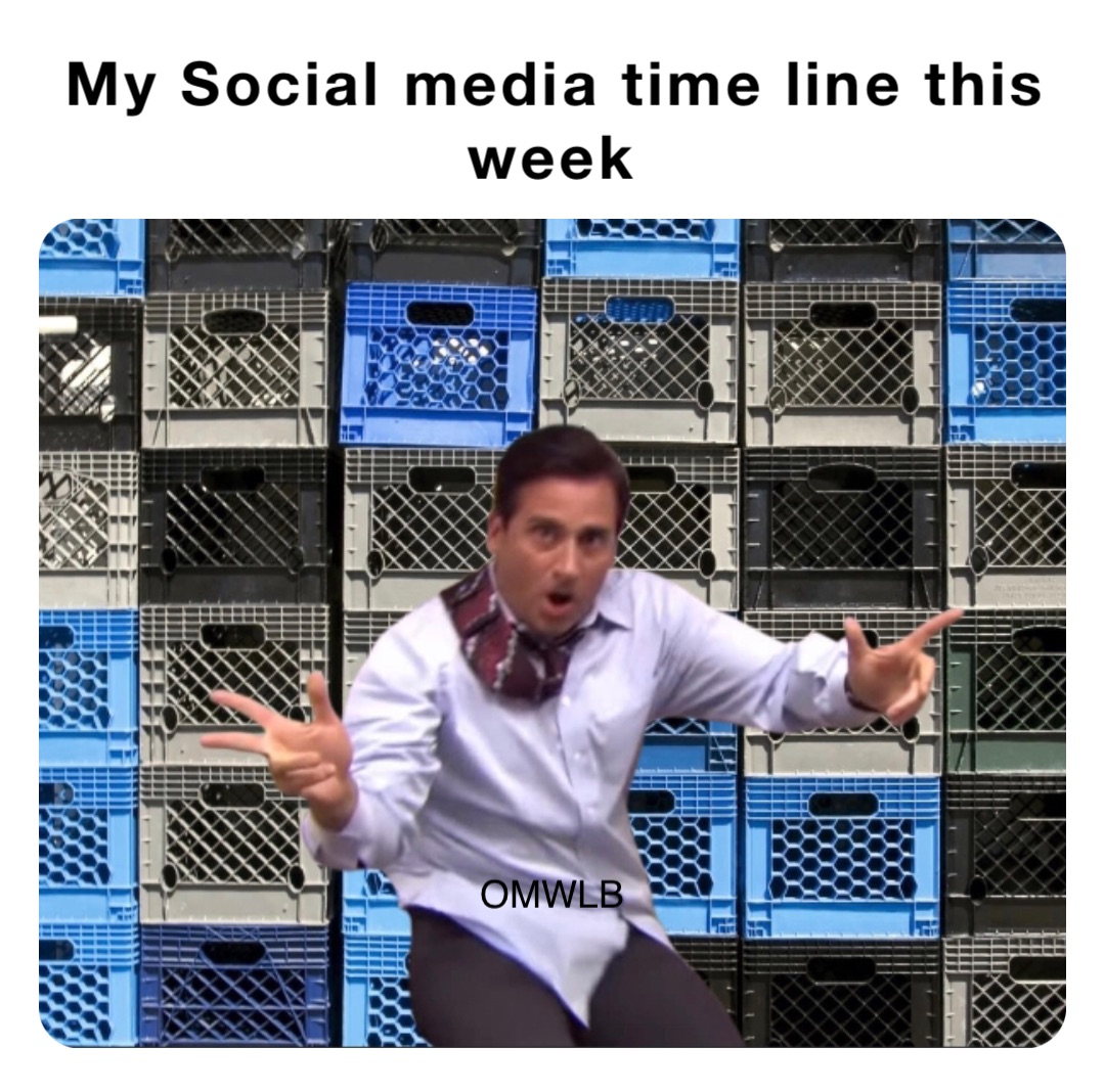 My Social media time line this week