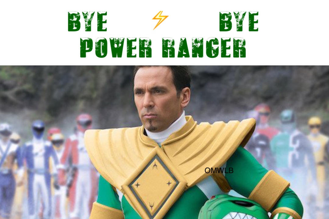 Bye     ⚡️      Bye
Power Ranger