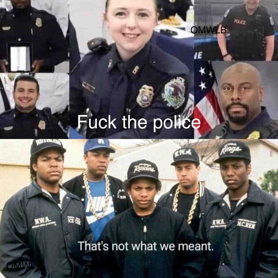 #nwa #fuckthepolice #hiphop #police #cop #womencop # #lovememes #love #freshmemes #fresh #dankmemes #darkhumor #followforfollow #happy #k9