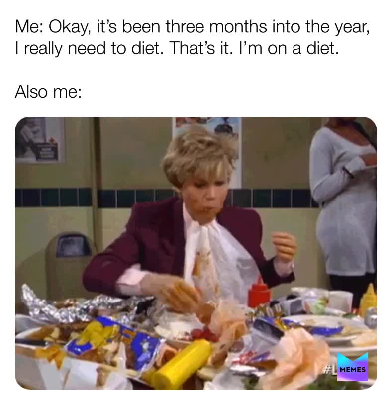 #memes  #healthyfood  #funnymemes ​ #dietingbelike