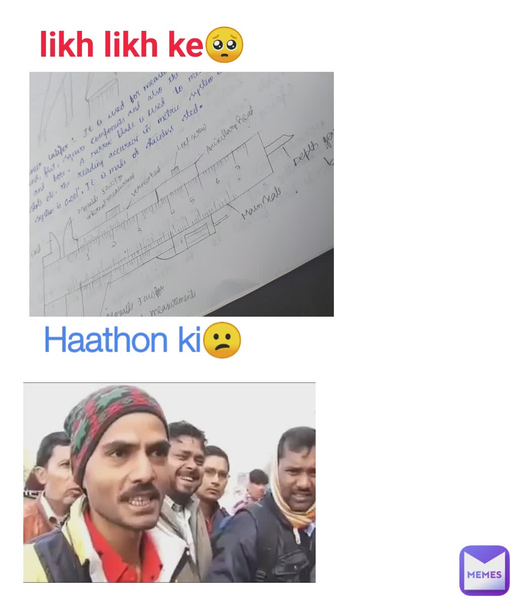 likh likh ke🥺 Haathon ki😕
