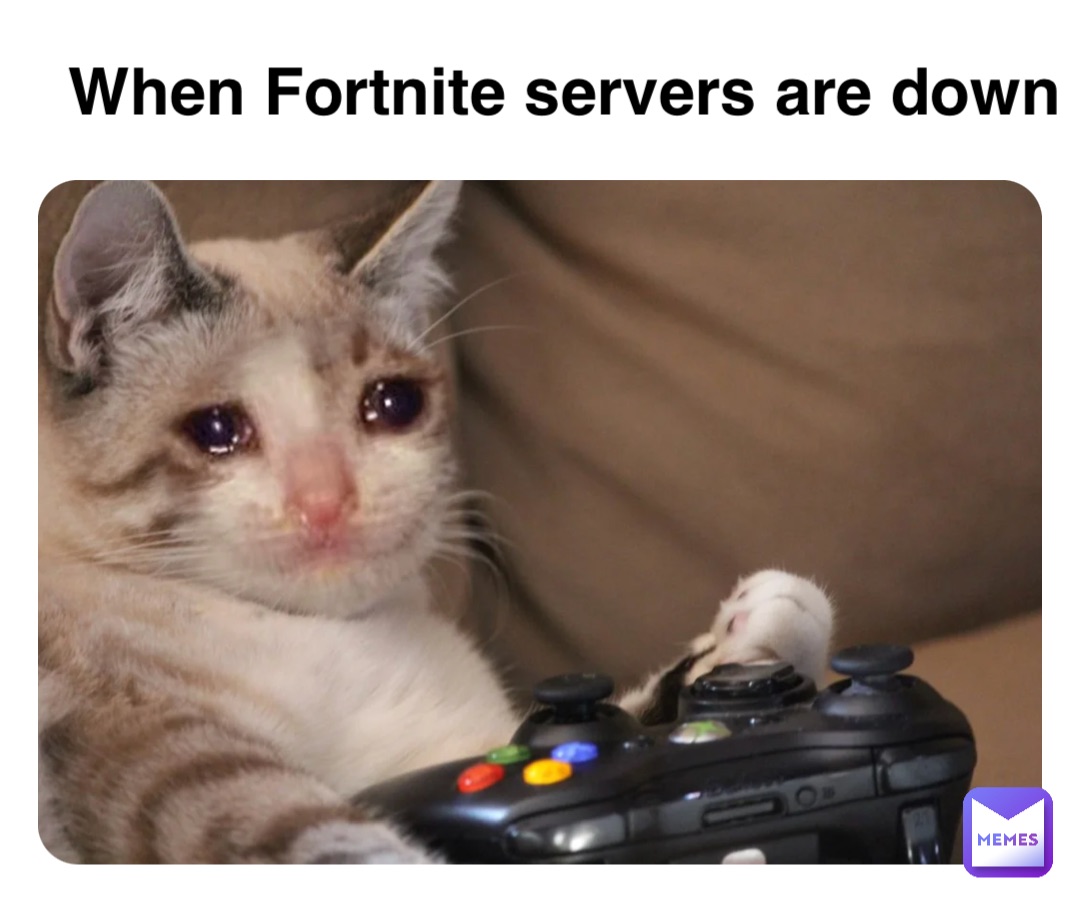 Double tap to edit When Fortnite servers are down