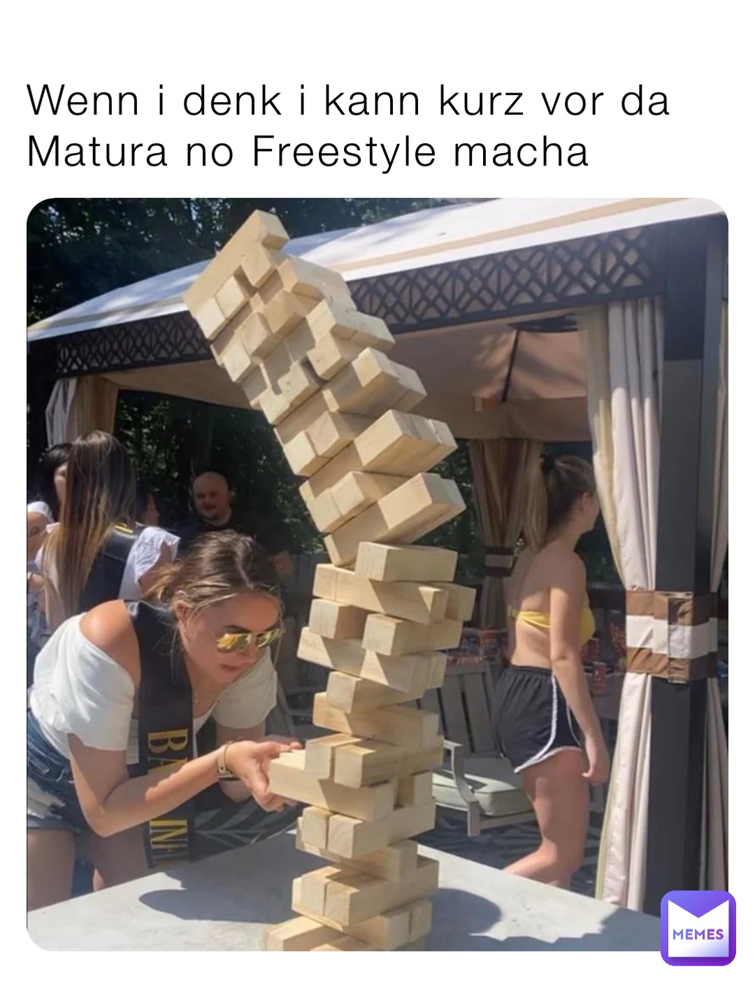 Wenn i denk i kann kurz vor da Matura no Freestyle macha