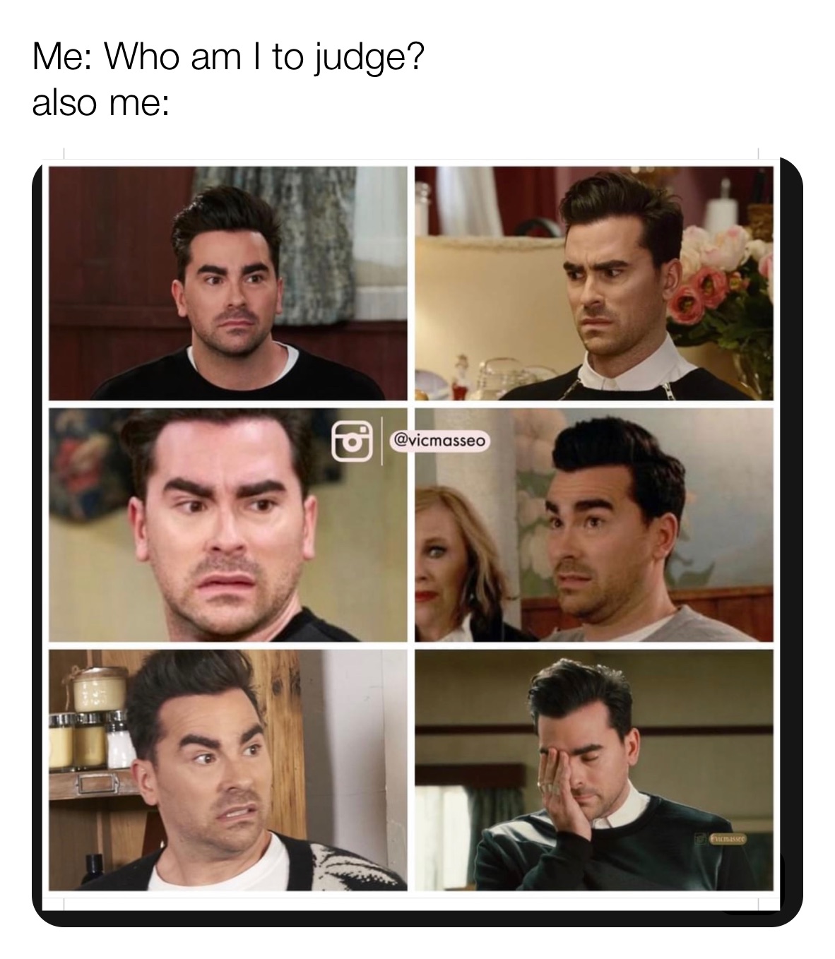 Me who am i to judge also me memequeennnns memes