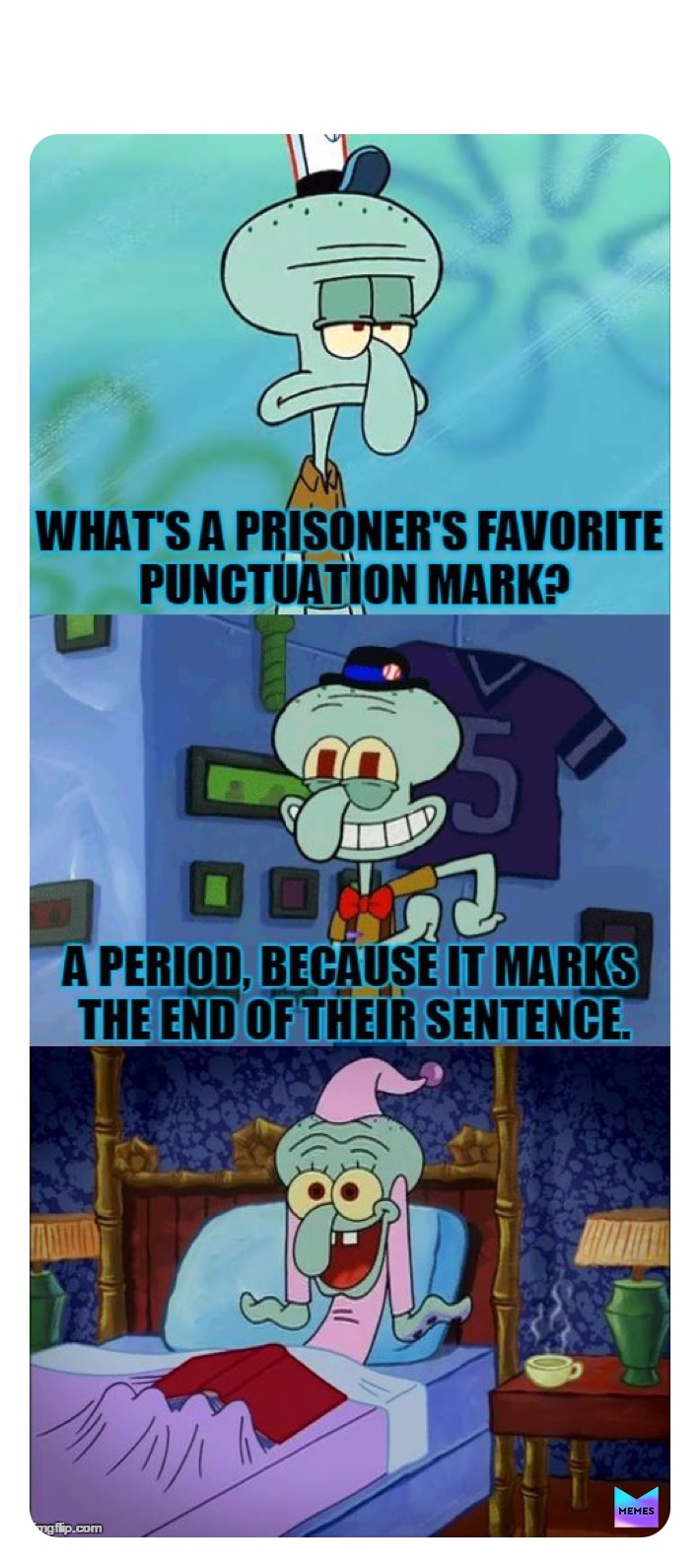 Meme by SquidWard_Memes