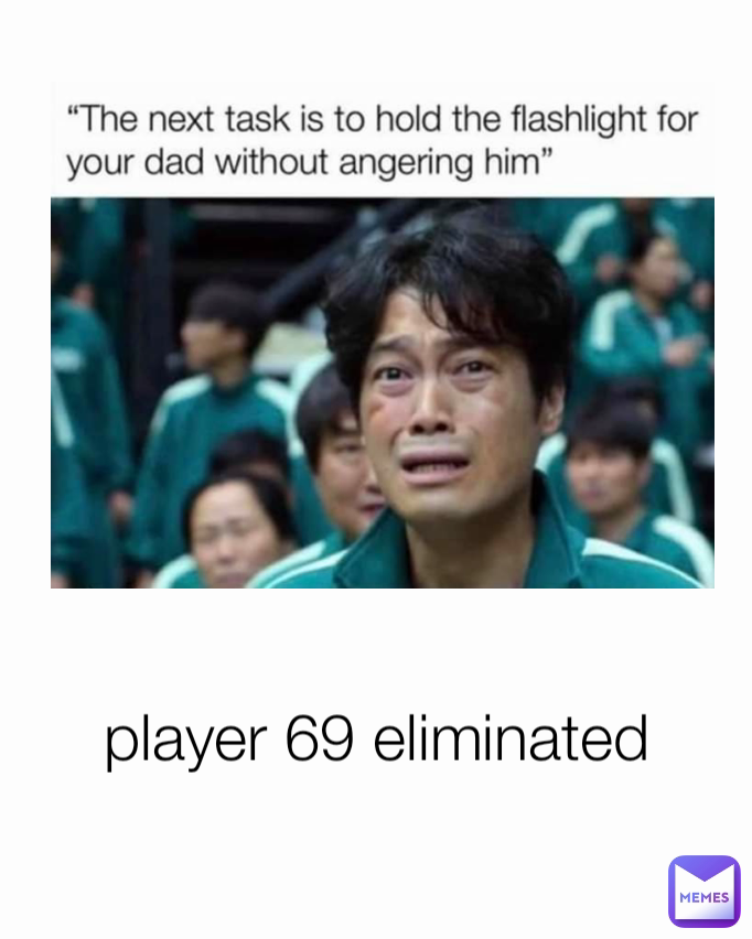 player 69 eliminated