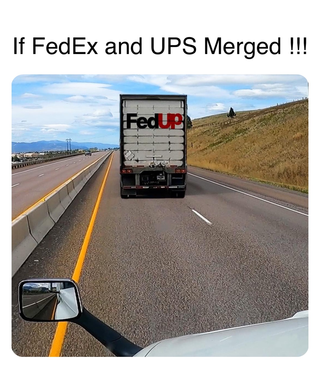 Double tap to edit If FedEx and UPS Merged !!!