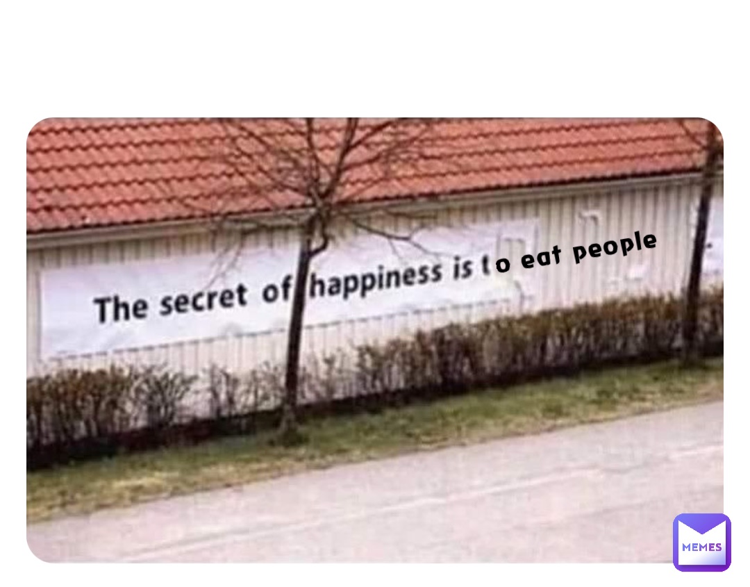 o eat people